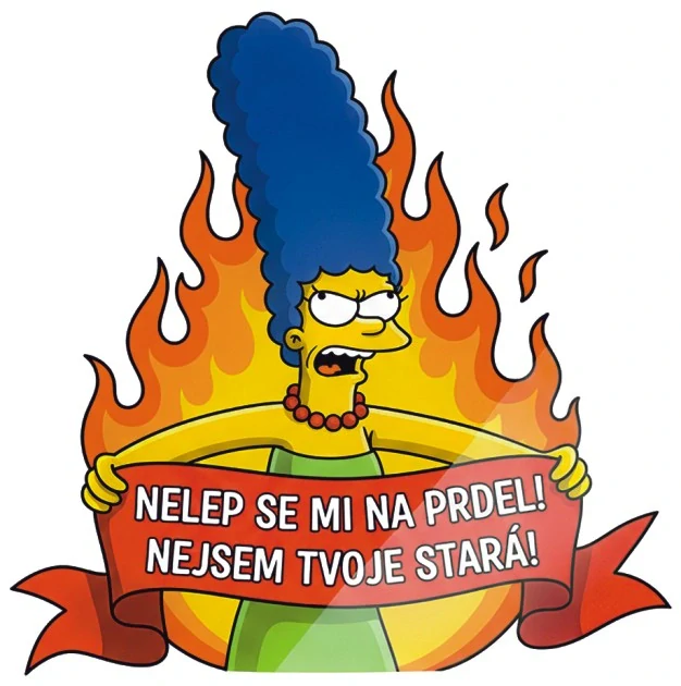 samolepka Nelep se mi na prdel! Nejsem tvoje stará!
